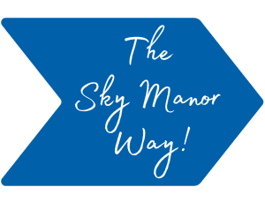The Sky Manor Way!